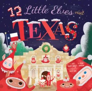 12 Elves Visit Texas