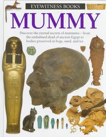 EYEWITNESS BOOKS MUMMY HC