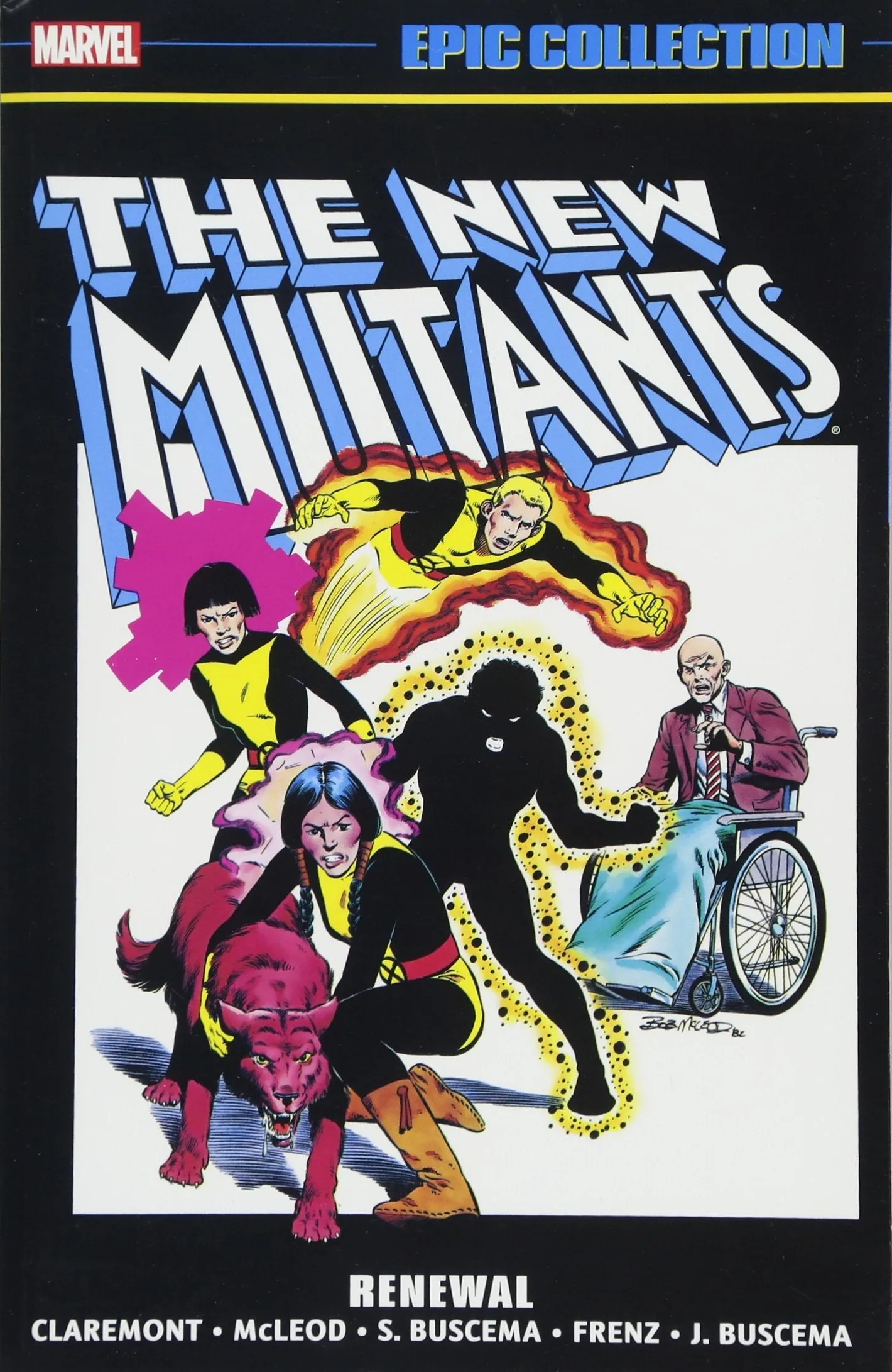 New Mutants Epic Collection: Renewal